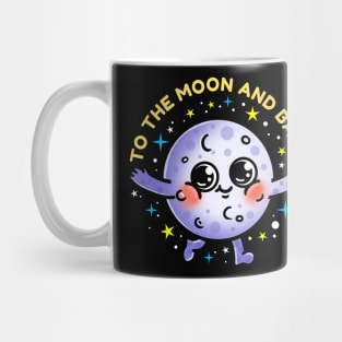 to the moon and back Mug